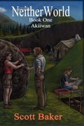 Cover: Neitherworld Book One Akiiwan - Lulu.com