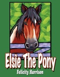 Cover: Elsie The Pony - AuthorHouse