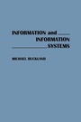 Cover: Information and Information Systems - Praeger Publishers Inc