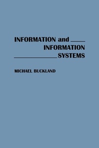 Abbildung von: Information and Information Systems - Praeger Publishers Inc