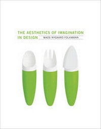 Enlarge image Cover: The Aesthetics of Imagination in Design - MIT Press