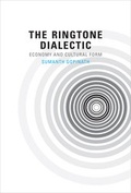 Cover: The Ringtone Dialectic - MIT Press