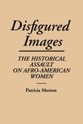 Cover: Disfigured Images - Praeger Publishers Inc