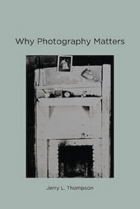 Enlarge image Cover: Why Photography Matters - MIT Press