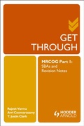 Cover: Get Through MRCOG Part 1 - Routledge