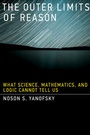 Cover: The Outer Limits of Reason - MIT Press