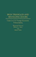 Cover: Iron Triangles and Revolving Doors - Praeger Publishers Inc