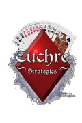 Cover: Euchre Strategies - Lulu.com