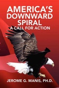 Cover: America's Downward Spiral - Xlibris Corporation