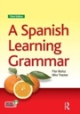 Cover: A Spanish Learning Grammar - Hodder Arnold