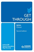 Cover: Get Through DCH Clinical 2E - Hodder Arnold