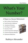 Bild: What's Your Number? 6 Steps to a Secure Retirement - Lulu.com