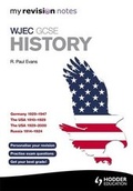 Cover: My Revision Notes WJEC GCSE History - Hodder Education