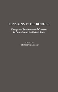 Enlarge image Cover: Tensions at the Border - Praeger Publishers Inc