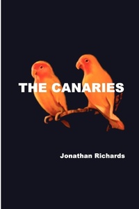 Enlarge image Cover: The Canaries - Lulu.com