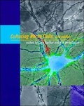 Cover: Culturing Nerve Cells - MIT Press