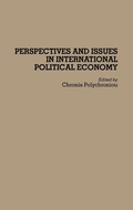 Cover: Perspectives and Issues in International Political Economy - Praeger Publishers Inc