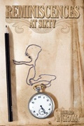 Cover: Reminiscences at Sixty - AuthorHouse