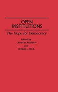 Cover: Open Institutions - Praeger Publishers Inc