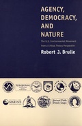 Cover: Agency, Democracy and Nature - MIT Press