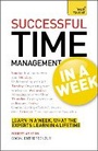 Cover: Time Management In A Week - TEACH YOURSELF