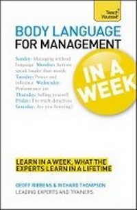 Enlarge image Cover: Body Language for Management in a Week: Teach Yourself - TEACH YOURSELF