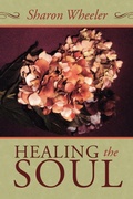 Cover: Healing the Soul - AuthorHouse