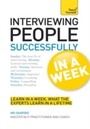 Cover: Interviewing People Successfully in a Week: Teach Yourself - Teach Yourself Books