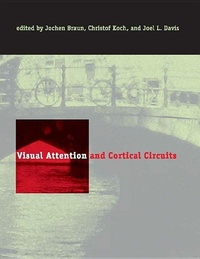 Abbildung von: Visual Attention and Cortical Circuits - Bradford Books
