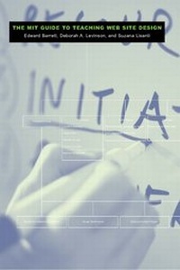 Enlarge image Cover: The MIT Guide to Teaching Web Site Design - MIT Press