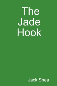 Enlarge image Cover: The Jade Hook - Lulu.com