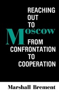 Cover: Reaching Out to Moscow - Praeger Publishers Inc
