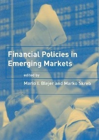 Enlarge image Cover: Financial Policies in Emerging Markets - MIT Press