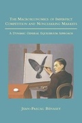 Cover: The Macroeconomics of Imperfect Competition and Nonclearing Markets - MIT Press