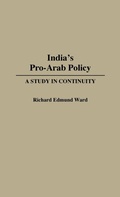 Cover: India's Pro-Arab Policy - Praeger Publishers Inc