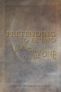 Cover: Pretending to Be Two - Publish America