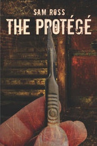 Enlarge image Cover: The Protege - Publish America