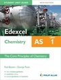 Cover: Edexcel AS Chemistry Student Unit Guide: The Core Principles of Chemistry Unit 1 - Philip Allan Updates