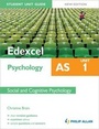 Cover: Edexcel AS Psychology Student Unit Guide: Unit 1 Social and Cognitive Psychology - Philip Allan Updates