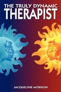 Cover: The Truly Dynamic Therapist - AuthorHouse