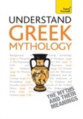 Cover: Understand Greek Mythology - Teach Yourself Books