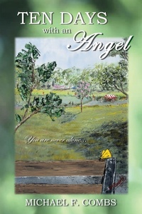 Enlarge image Cover: Ten Days With an Angel - Lulu.com