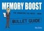 Cover: Memory Boost: Bullet Guides - John Murray Learning