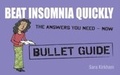 Cover: Beat Insomnia Quickly: Bullet Guides - John Murray Learning