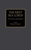 Cover: The First Sea Lords - Praeger Publishers Inc