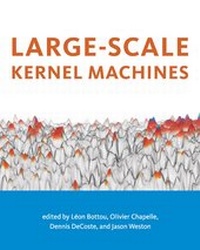 Enlarge image Cover: Large-Scale Kernel Machines - MIT Press