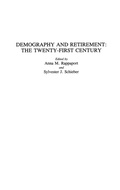 Cover: Demography and Retirement - Praeger Publishers Inc