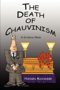 Cover: The Death of Chauvinism - Publish America