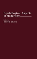 Cover: Psychological Aspects of Modernity - Praeger Publishers Inc