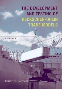 Enlarge image Cover: The Development and Testing of Heckscher-Ohlin Trade Models - MIT Press